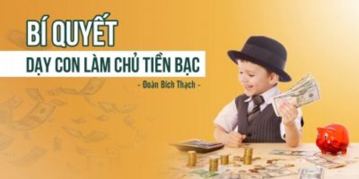 ky-nang-giup-tre-lam-chu-tien-bac